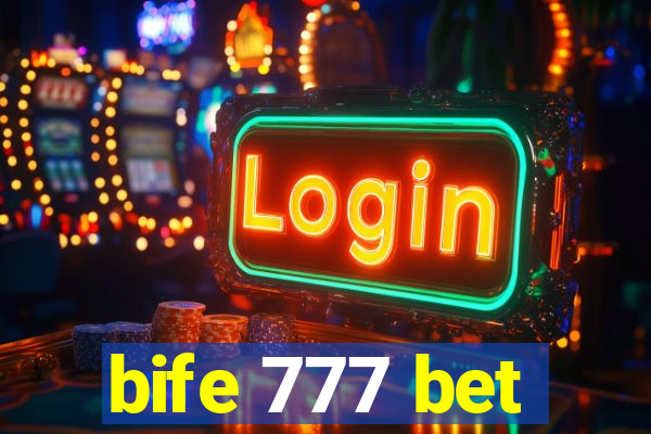 bife 777 bet